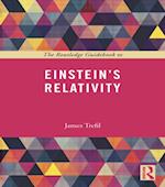 The Routledge Guidebook to Einstein''s Relativity