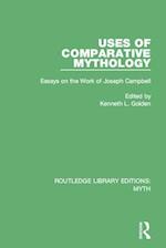 Uses of Comparative Mythology (RLE Myth)