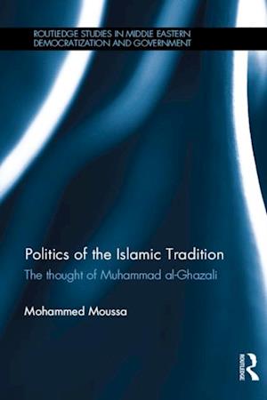 Politics of the Islamic Tradition