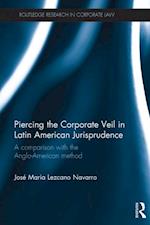 Piercing the Corporate Veil in Latin American Jurisprudence