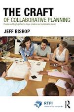 The Craft of Collaborative Planning