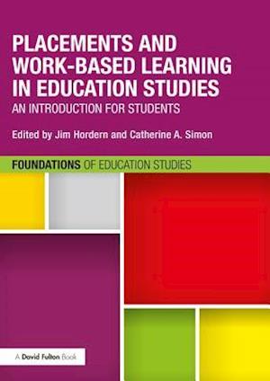 Placements and Work-based Learning in Education Studies