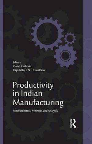 Productivity in Indian Manufacturing