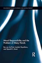 Moral Responsibility and the Problem of Many Hands