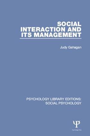 Social Interaction and its Management