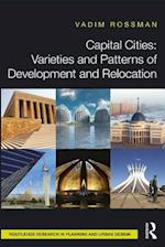 Capital Cities: Varieties and Patterns of Development and Relocation