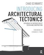 Introducing Architectural Tectonics