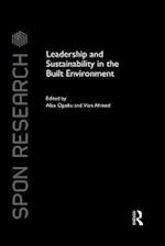 Leadership and Sustainability in the Built Environment