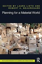 Planning for a Material World