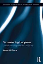 Deconstructing Happiness