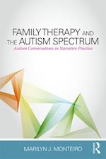 Family Therapy and the Autism Spectrum