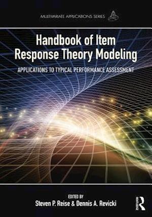 Handbook of Item Response Theory Modeling