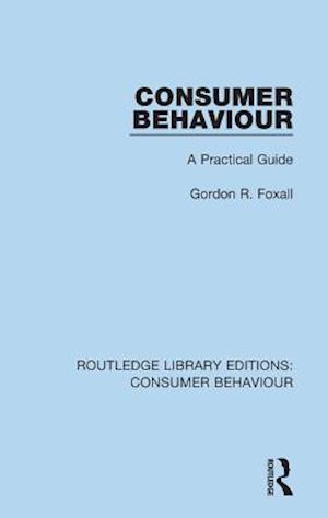 Consumer Behaviour (RLE Consumer Behaviour)