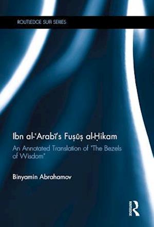 Ibn Al-Arabi's Fusus Al-Hikam