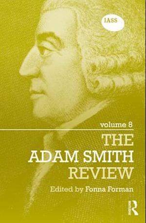 Adam Smith Review Volume 8