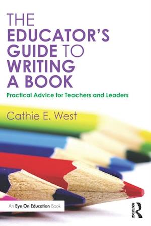 Educator's Guide to Writing a Book