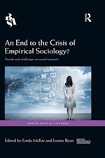 End to the Crisis of Empirical Sociology?