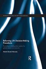Reforming UN Decision-Making Procedures