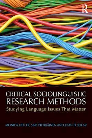 Critical Sociolinguistic Research Methods