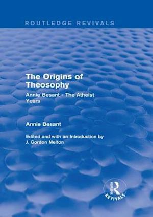 Origins of Theosophy (Routledge Revivals)