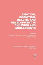 Emotion, Cognition, Health, and Development in Children and Adolescents (PLE: Emotion)