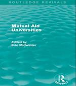 Mutual Aid Universities (Routledge Revivals)