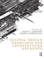 Digital Design Exercises for Architecture Students