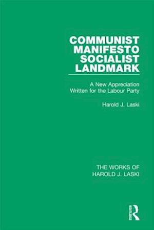 Communist Manifesto (Works of Harold J. Laski)