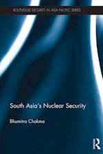 South Asia''s Nuclear Security