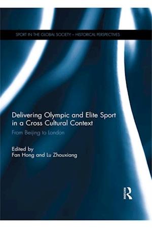 Delivering Olympic and Elite Sport in a Cross Cultural Context