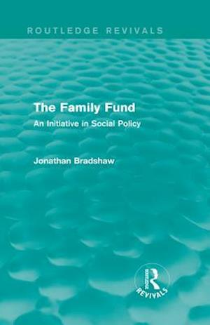 The Family Fund (Routledge Revivals)