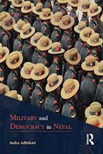 Military and Democracy in Nepal