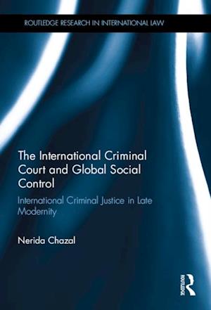 International Criminal Court and Global Social Control