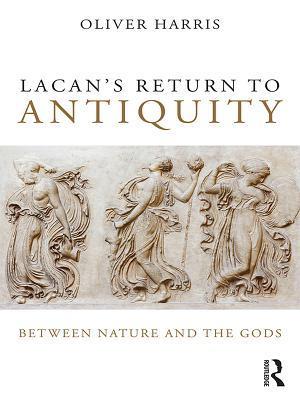 Lacan's Return to Antiquity