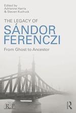 Legacy of Sandor Ferenczi