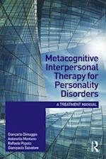 Metacognitive Interpersonal Therapy for Personality Disorders