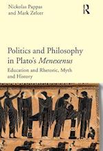 Politics and Philosophy in Plato''s Menexenus