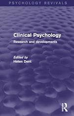 Clinical Psychology (Psychology Revivals)