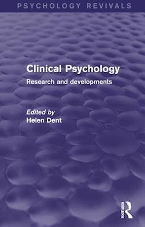 Clinical Psychology (Psychology Revivals)