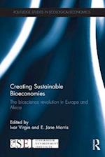 Creating Sustainable Bioeconomies