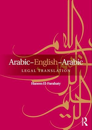 Arabic-English-Arabic Legal Translation