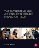 The Entrepreneurial Journalist''s Toolkit