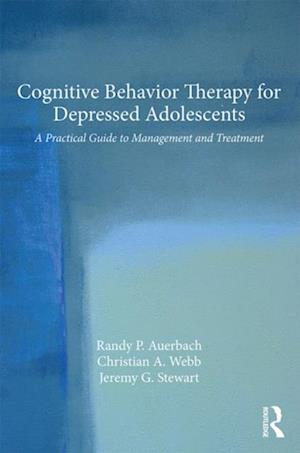 Cognitive Behavior Therapy for Depressed Adolescents