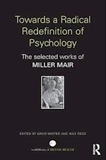 Towards a Radical Redefinition of Psychology