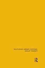 Routledge Library Editions: Group Therapy