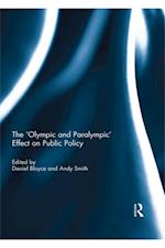 'Olympic and Paralympic' Effect on Public Policy