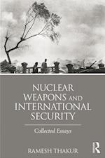 Nuclear Weapons and International Security