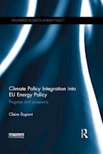 Climate Policy Integration into EU Energy Policy