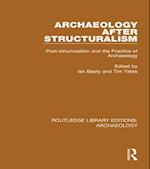 Archaeology After Structuralism