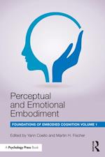 Perceptual and Emotional Embodiment